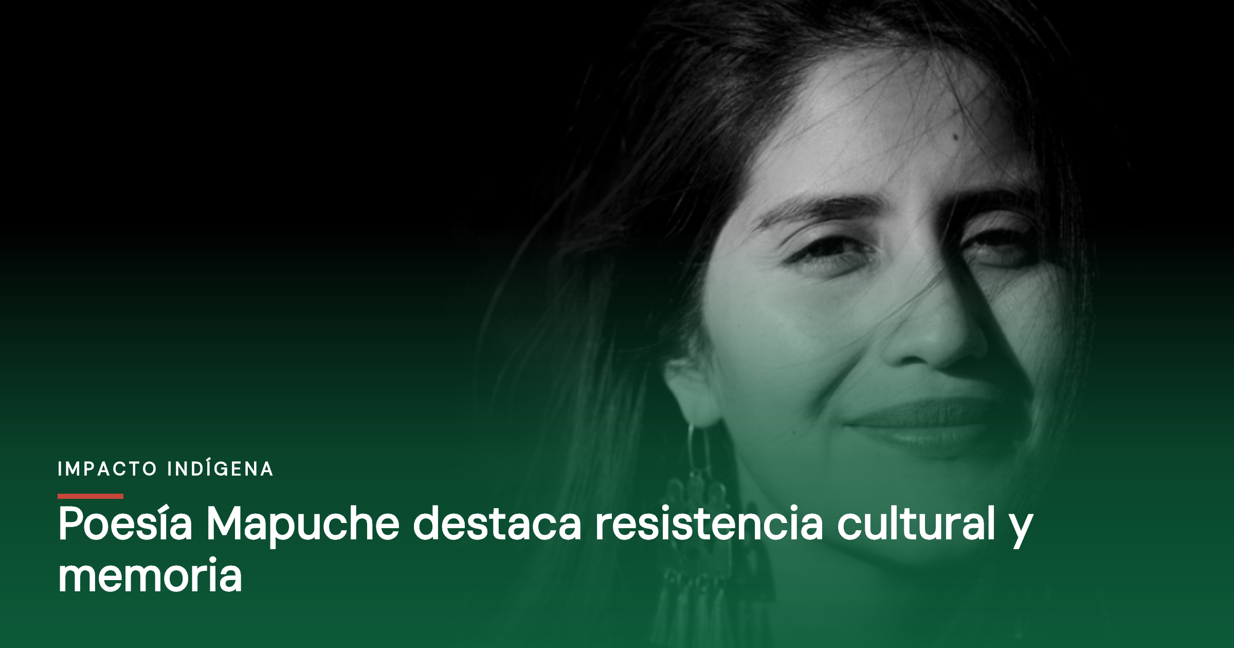 Poesía Mapuche destaca resistencia cultural y memoria