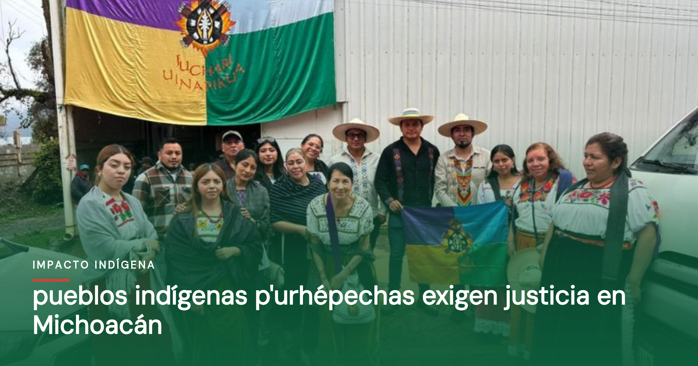 Pueblos indígenas p'urhépechas exigen justicia en Michoacán