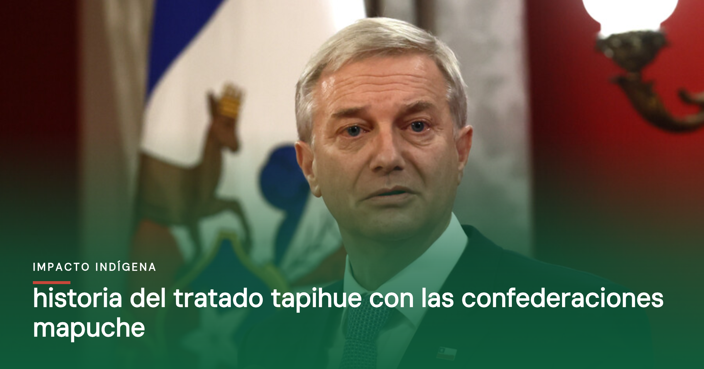 Historia del tratado tapihue con las confederaciones Mapuche