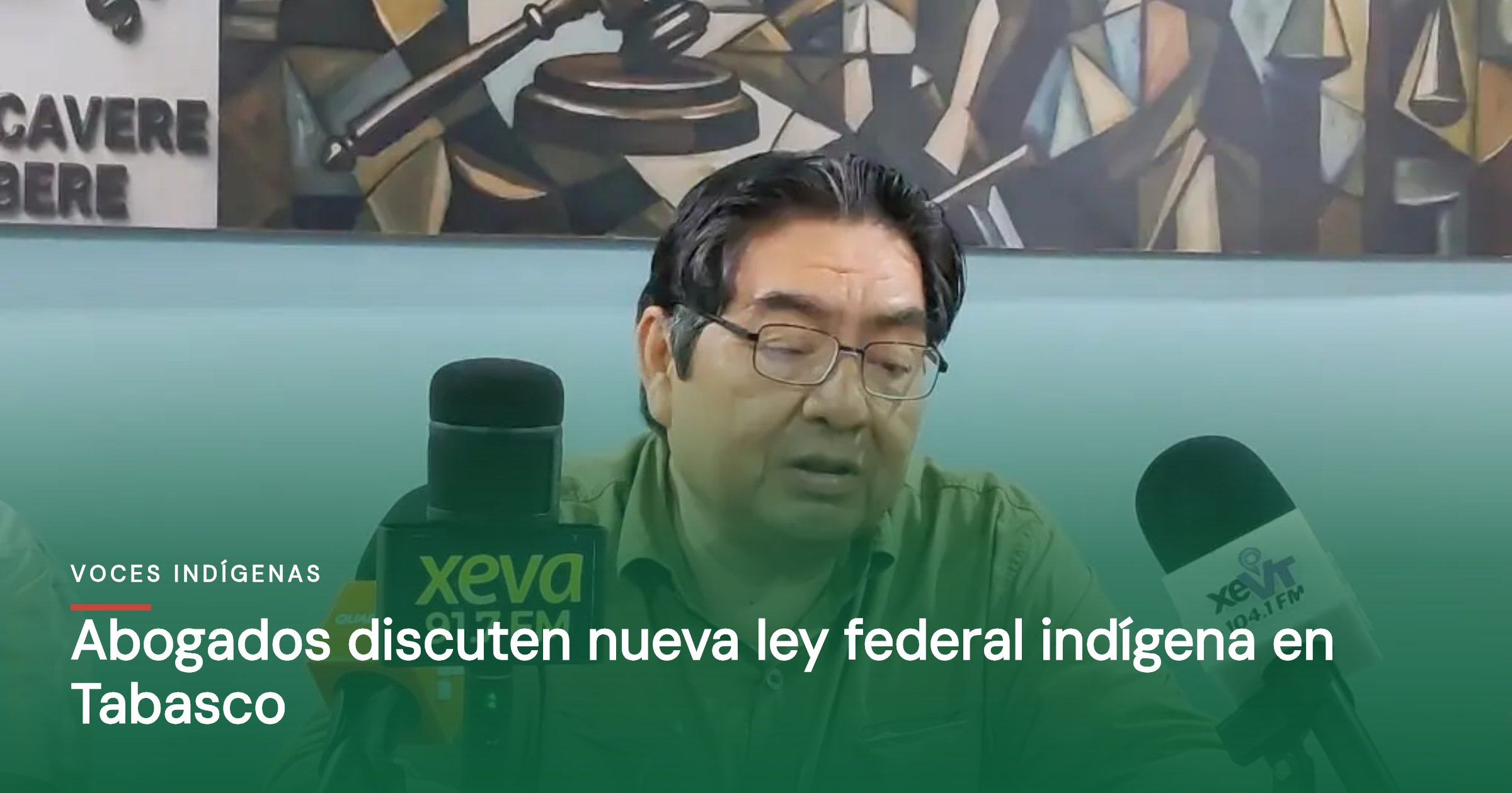 Abogados discuten nueva ley federal indígena en Tabasco