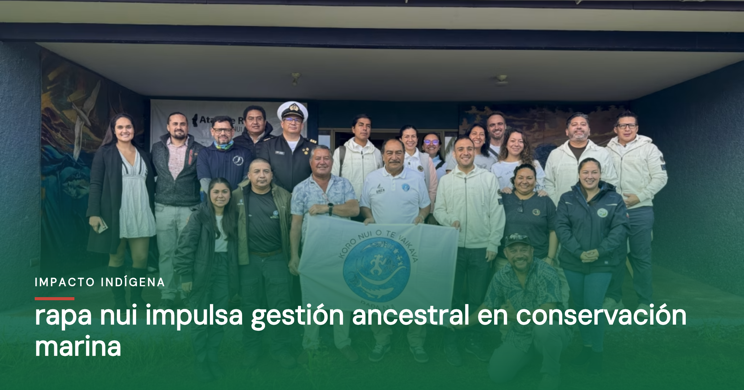 Rapa Nui impulsa gestión ancestral en conservación marina